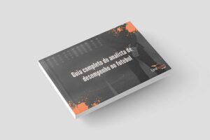 Guia Completo do Analista de Desempenho no Futebol | E-book UniSport Brasil